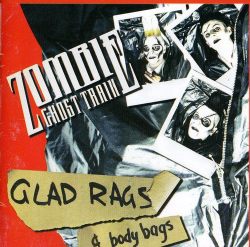 Zombie Ghost Train - Glad Rags & Body Bags
