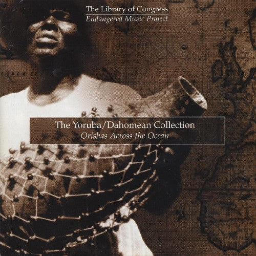 Yoruba Dahomean Collection/ Var - Yoruba Dahomean Collection / Various
