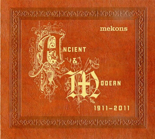 The Mekons - Ancient & Modern