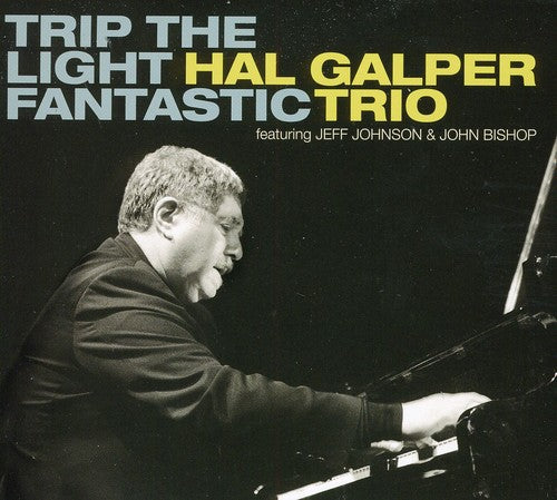 Hal Galper - Trip the Light Fantastic