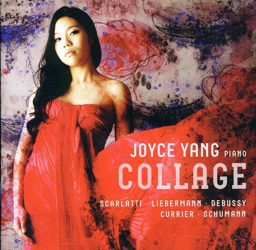 Yang/ Scarlatti/ Debussy/ Currier/ Schumann - Collage