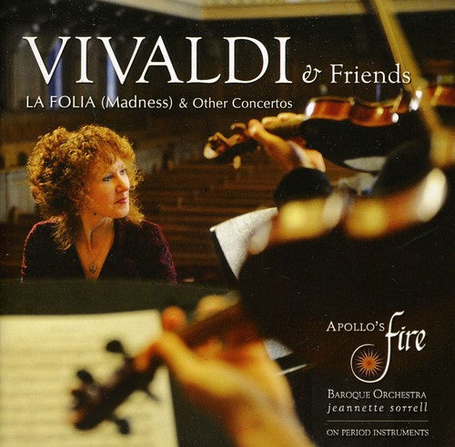 Jeannette Sorrell - Vivaldi & Friends