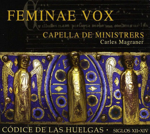Capella De Mini/ Magraner - Feminae Vox