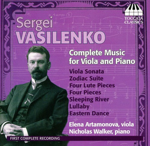 Vasilenko/ Artamonova/ Walker - Complete Music for Viola & Piano