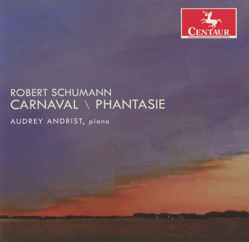 Schumann/ Andrist - Carnival/Phantasie