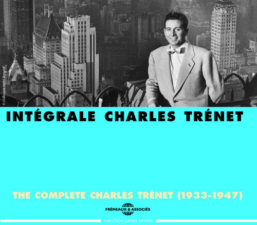 Charles Trenet - Integrale 1933-47