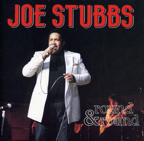 Joe Stubbs - Round and Round