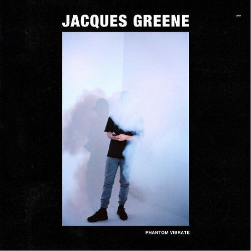 Jacques Greene - Phantom Vibrate EP