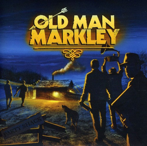 Old Man Markley - Party Shack
