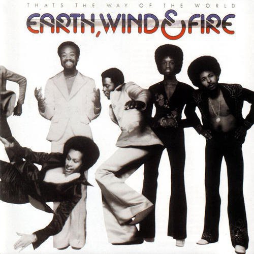 Wind Earth & Fire - That's the Way of the World