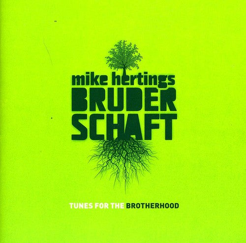 Mike Herting - Tunes for the Brotherhood