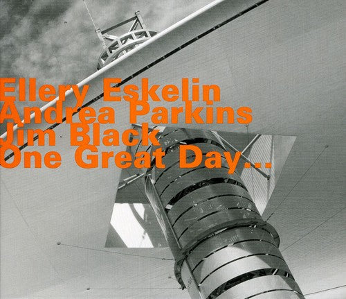 Ellery Eskelin - One Great Day