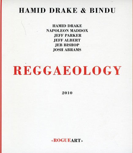 Hamid Drake & Bindu - Reggaeology