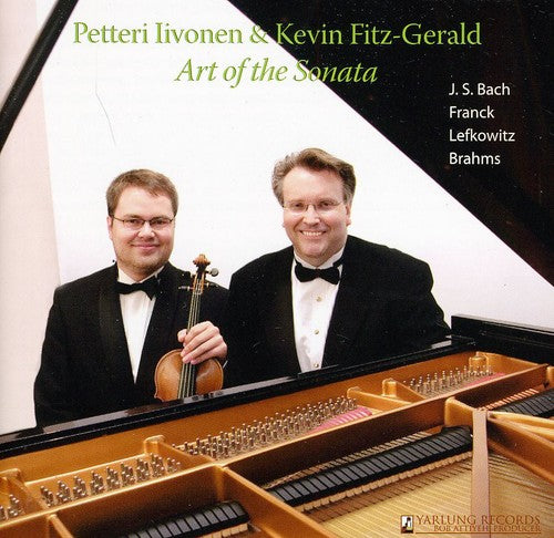 J.S. Bach / Franck/ Brahms/ Fitz-Gerald - Art of the Sonata