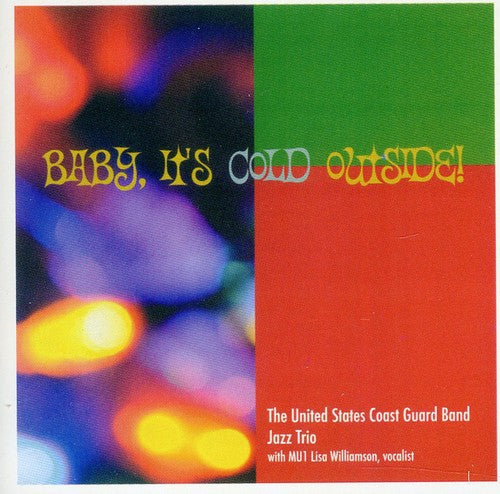United States Coast Guard Band Jazz Trio - Baby It's Cold Outside