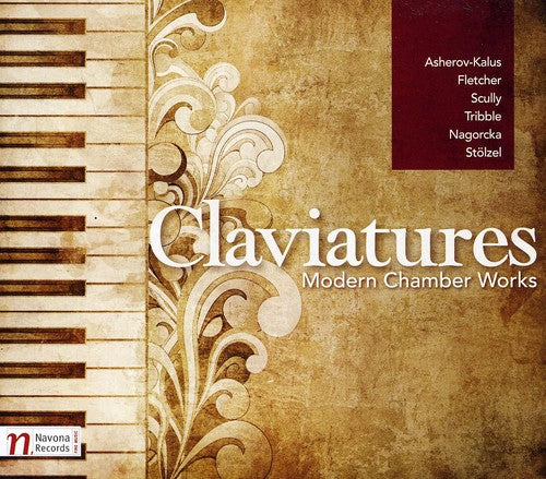 Asherov-Kalus/ Fletcher/ Scully/ Tribble - Claviatures