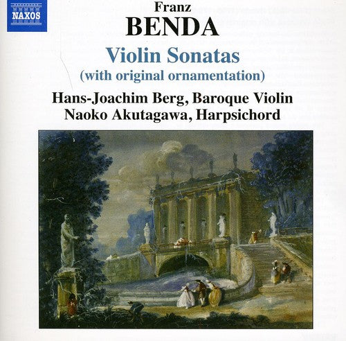 Benda/ Berg/ Akutagawa - VLN Sonatas