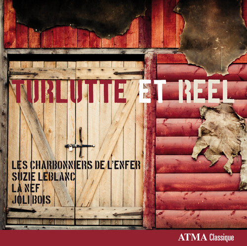 Traditional - Turlutte Et Reel