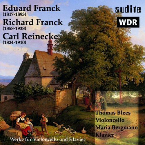 Franck/ Reinekce/ Blees/ Bergmann - Sonata 2 in E Major Op 36