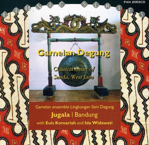 Gamelan Degung: Classical Music of Sunda/ Various - Gamelan Degung: Classical Music of Sunda / Various