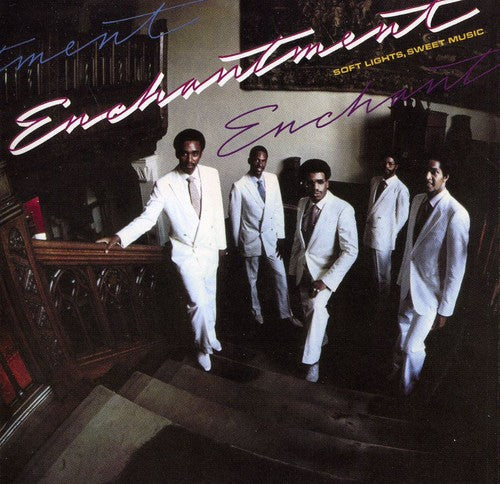 Enchantment - Soft Light, Sweet Music