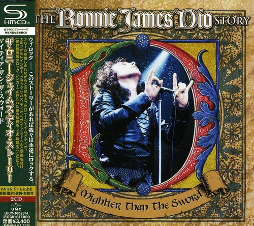 Ronnie Dio James - Ronnie James Dio Story: Mightier Than the Sword