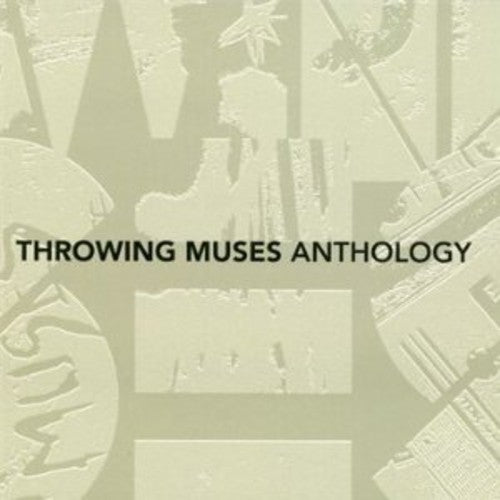 Throwing Muses - Anthology