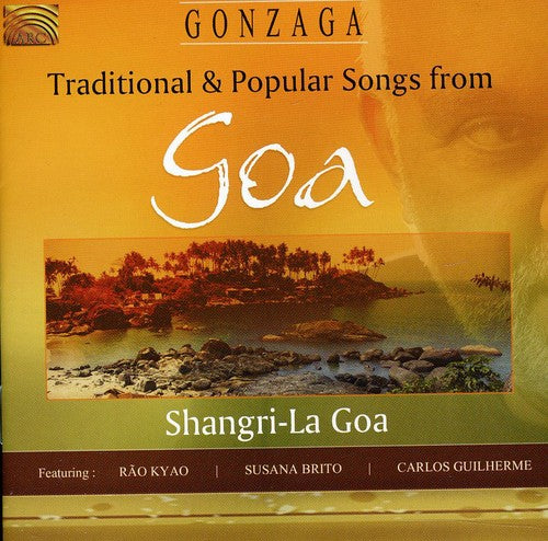 Gonzaga - Traditional and Popular Songs From Goa
