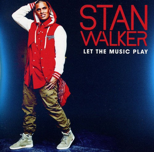 Stan Walker - Let the Music Play