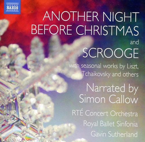 Liszt/ Callow/ Rte Concert Orch/ Sutherland - Another Night Before Christmas & Scrooge