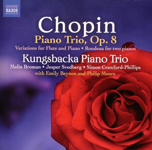Chopin/ Kungsbacka Piano Trio/ Beynon - Piano Trio Op 8 / Variations for Flute & Piano