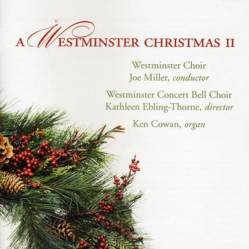 Custer/ Sears/ Hopkins/ Dupre/ Liszt/ Miller - Westminster Christmas II