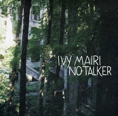 Ivy Mairi - No Talker