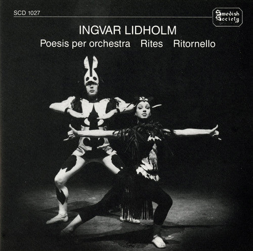 Lidholm/ London Symphony Orchestra/ Blomstedt - Poesis Per Orchestra Rites Ritornello
