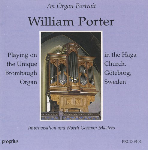 William Porter - Organ Portrait