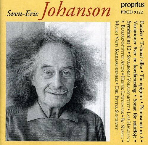 Sven-Eric Johanson - Sym 12 & Other Works