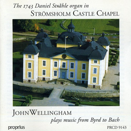 John Wellingham - 1743 Strahle Organ