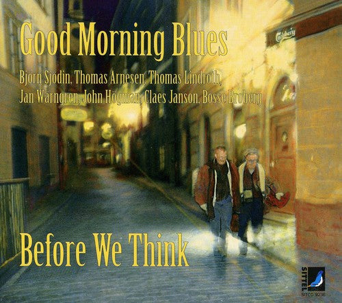 Good Morning Blues - Before We Think