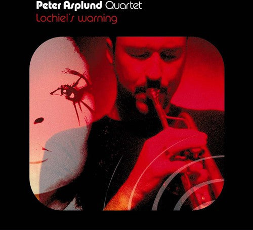 Peter Asplund Quartet - Lochiel's Warning
