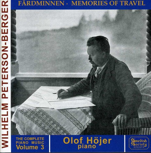 Peterson-Berger/ Olof Hojer - Complete Piano Music 3: Memo