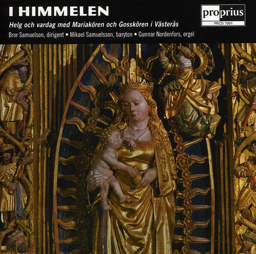 Mariakoren/ Vasteras/ Samuelson/ Samuelsson - I Himmelen