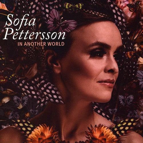 Sofia Pettersson - In Another World