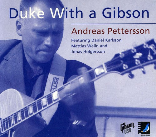 Pettersson/ Heusen/ Lacey/ Almqvist/ Karlsson - Duke with a Gibson