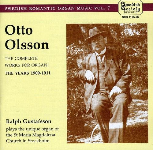 Olsson/ Gustafsson - Swedish Romantic Organ Music 7