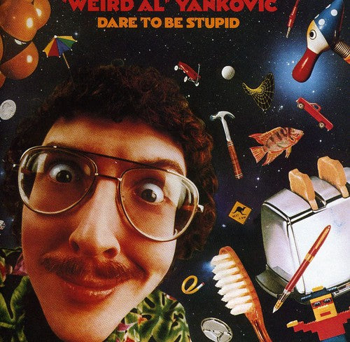 Weird Yankovic Al - Dare to Be Stupid