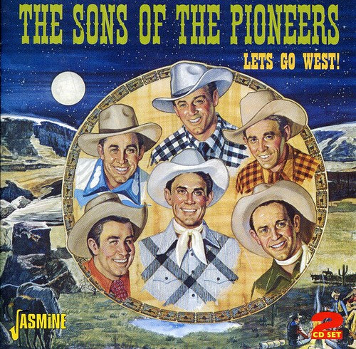 Sons of Pioneers - Let's Go West