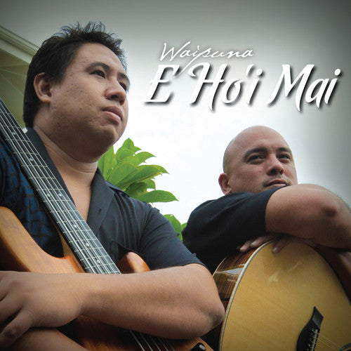 Waipuna - E Ho'i Mai