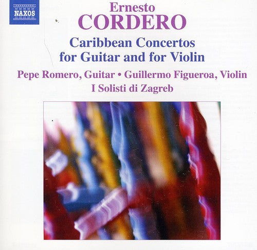 Cordero/ Romero/ Figueroa/ I Solisti Di Zagreb - Caribbean Concertos for Guitar & Violin