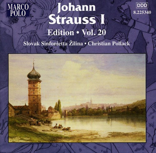 Strauss/ Slovak Sinfonietta Zilina/ Pollack - Johann Strauss Edition 20