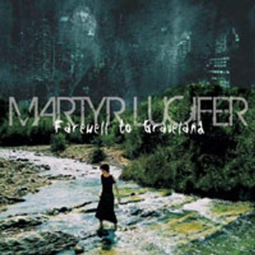 Martyr Lucifer - Farewell to Graveland
